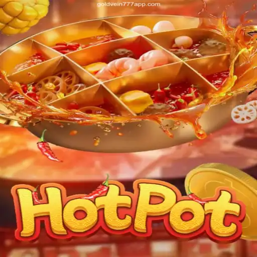 Exploring the Exciting World of 'Hotpot' and the Convenience of GoldVein777 App Login 🍀