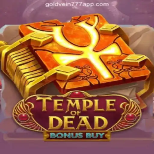 Exploring 'Temple of Dead Bonus Buy' in the Context of GoldVein777